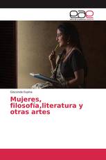 Mujeres, filosofía,literatura y otras artes