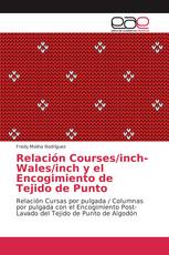 Relación Courses/inch-Wales/inch y el Encogimiento de Tejido de Punto