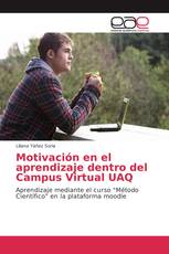 Motivación en el aprendizaje dentro del Campus Virtual UAQ