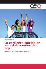 La corriente suicida en los adolescentes de hoy