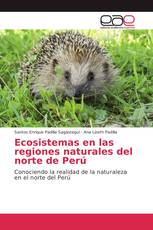 Ecosistemas en las regiones naturales del norte de Perú