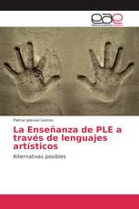 La Enseñanza de PLE a través de lenguajes artísticos