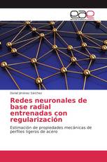 Redes neuronales de base radial entrenadas con regularización