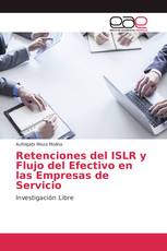 Retenciones del ISLR y Flujo del Efectivo en las Empresas de Servicio