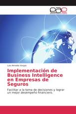 Implementación de Business Intelligence en Empresas de Seguros