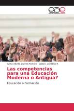 Las competencias para una Educación Moderna o Antigua?