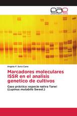 Marcadores moleculares ISSR en el analisis genetico de cultivos