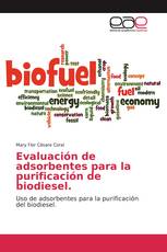 Evaluación de adsorbentes para la purificación de biodiesel.