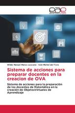 Sistema de acciones para preparar docentes en la creacion de OVA