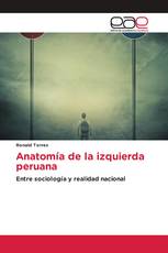 Anatomía de la izquierda peruana