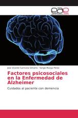 Factores psicosociales en la Enfermedad de Alzheimer