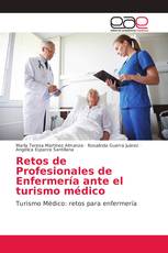 Retos de Profesionales de Enfermería ante el turismo médico