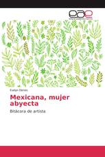 Mexicana, mujer abyecta