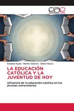 LA EDUCACIÓN CATÓLICA Y LA JUVENTUD DE HOY