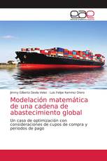 Modelación matemática de una cadena de abastecimiento global