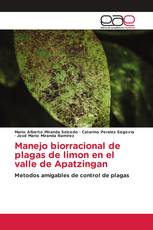 Manejo biorracional de plagas de limon en el valle de Apatzingan