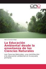 La Educación Ambiental desde la enseñanza de las Ciencias Naturales