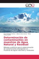 Determinación de contaminantes en muestras de Agua Natural y Residual