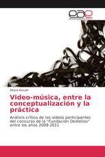 Video-música, entre la conceptualización y la práctica