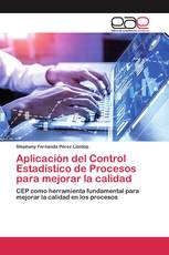 Aplicación del Control Estadístico de Procesos para mejorar la calidad