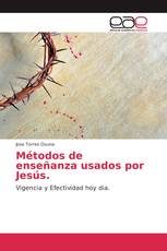 Métodos de enseñanza usados por Jesús