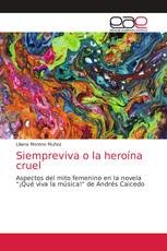 Siempreviva o la heroína cruel