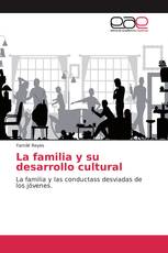 La familia y su desarrollo cultural