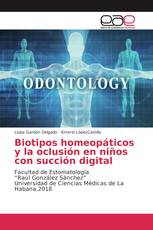 Biotipos homeopáticos y la oclusión en niños con succión digital