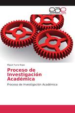 Proceso de Investigación Académica