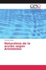 Naturaleza de la acción según Aristóteles