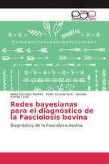 Redes bayesianas para el diagnóstico de la Fasciolosis bovina