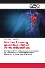 Machine Learning aplicado a Señales Fonocardiográficas