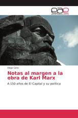 Notas al margen a la obra de Karl Marx