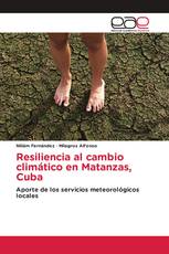 Resiliencia al cambio climático en Matanzas, Cuba