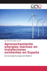 Aprovechamiento energías marinas en instalaciones existentes en España