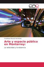 Arte y espacio público en Monterrey: