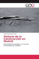 Historia de la Construcción en Madrid