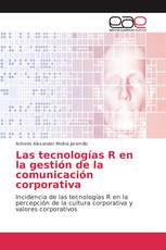 Las tecnologías R en la gestión de la comunicación corporativa