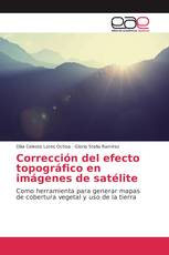 Corrección del efecto topográfico en imágenes de satélite