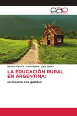 LA EDUCACIÓN RURAL EN ARGENTINA: