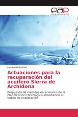 Actuaciones para la recuperación del acuífero Sierra de Archidona