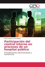 Participación del control interno en procesos de un hospital público