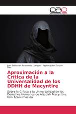 Aproximación a la Crítica de la Universalidad de los DDHH de Macyntire