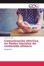 Comunicación efectiva en Redes Sociales de contenido efímero