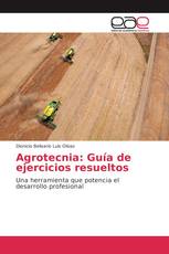 Agrotecnia: Guía de ejercicios resueltos