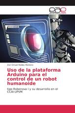 Uso de la plataforma Arduino para el control de un robot humanoide