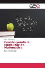 Construyendo la Modelización Matemática