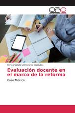 Evaluación docente en el marco de la reforma