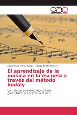 El aprendizaje de la música en la escuela a través del método kodály