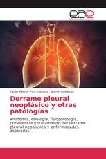 Derrame pleural neoplásico y otras patologías